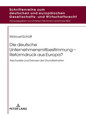 cover image of Die deutsche Unternehmensmitbestimmung  Reformdruck aus Europa?